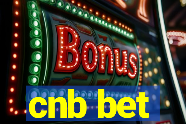 cnb bet